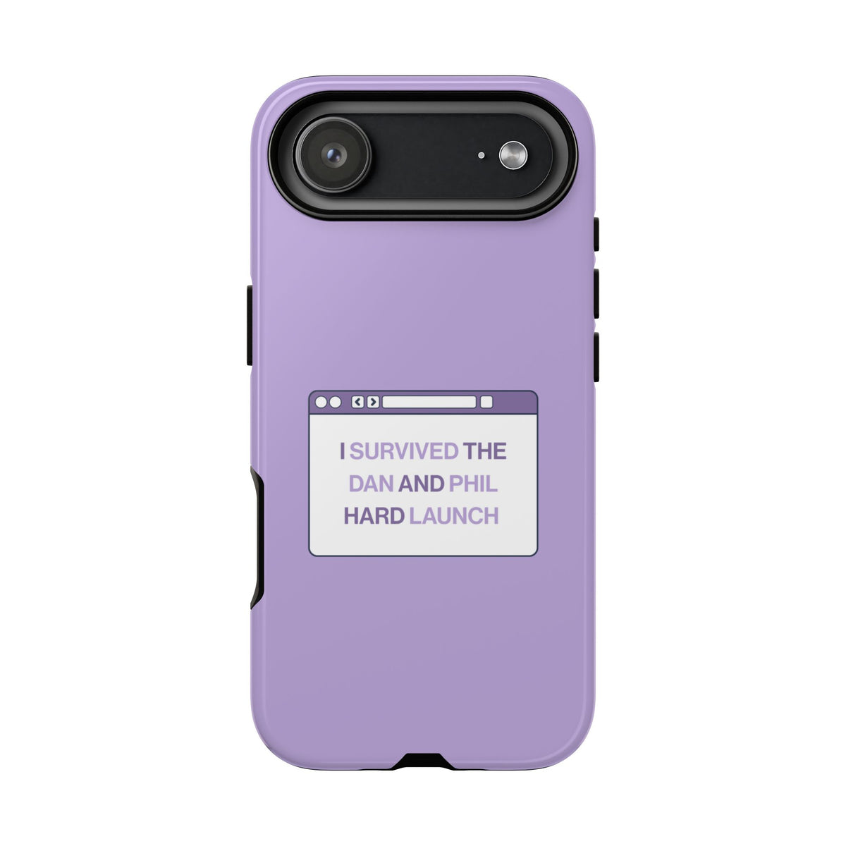 'I Survived the Dan & Phil Hard Launch' Tough Phone Case