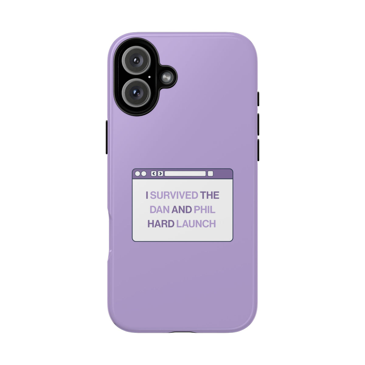 'I Survived the Dan & Phil Hard Launch' Tough Phone Case