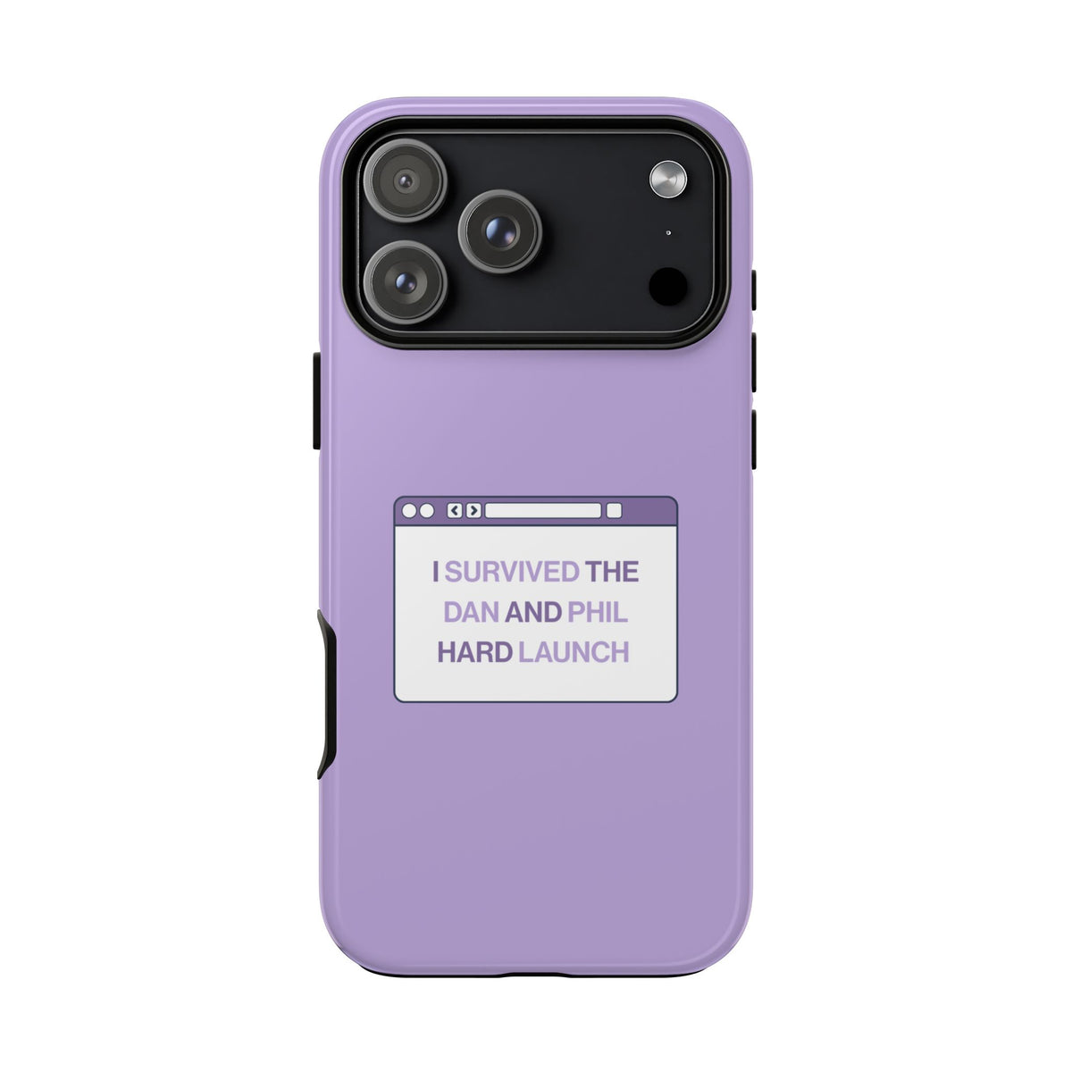 'I Survived the Dan & Phil Hard Launch' Tough Phone Case