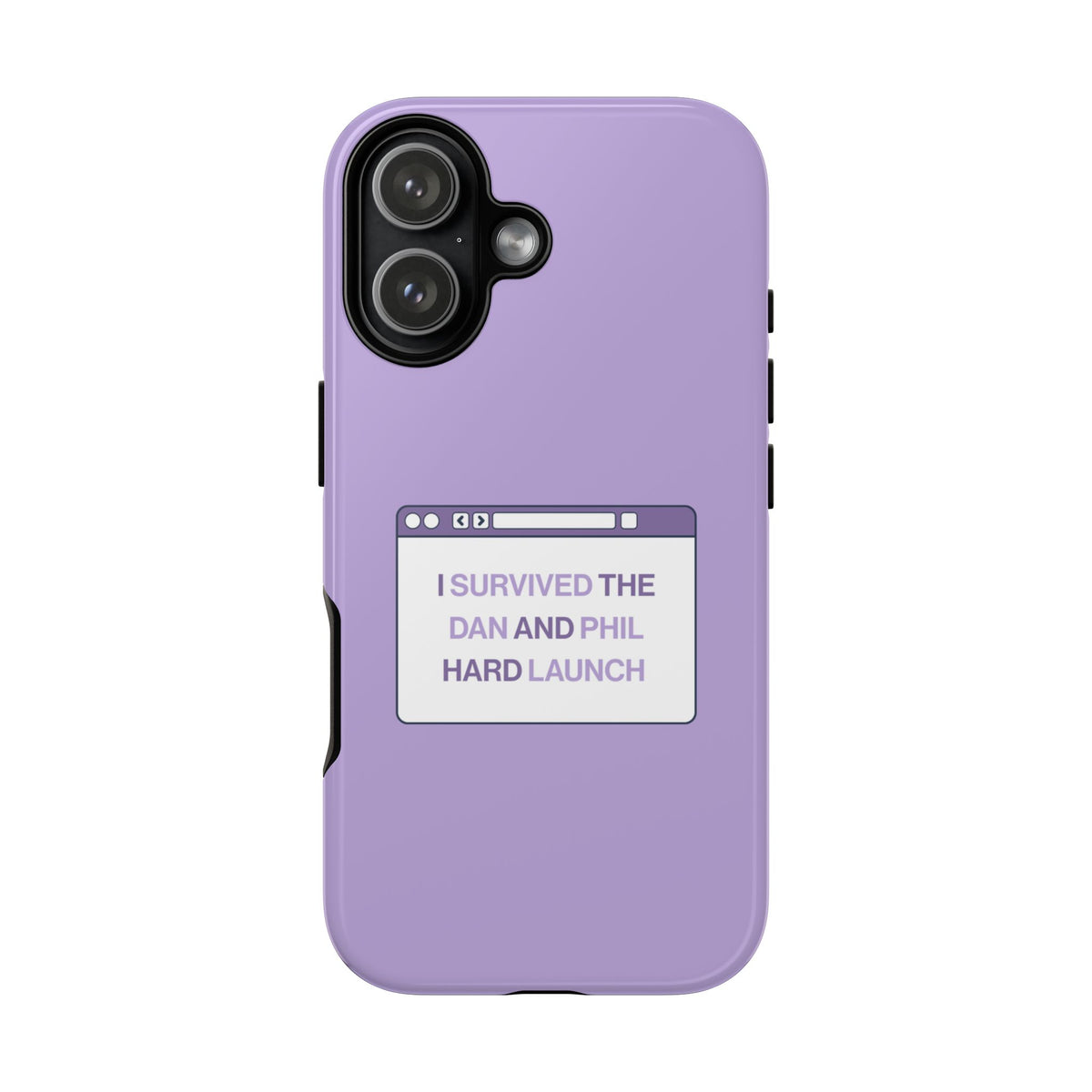 'I Survived the Dan & Phil Hard Launch' Tough Phone Case
