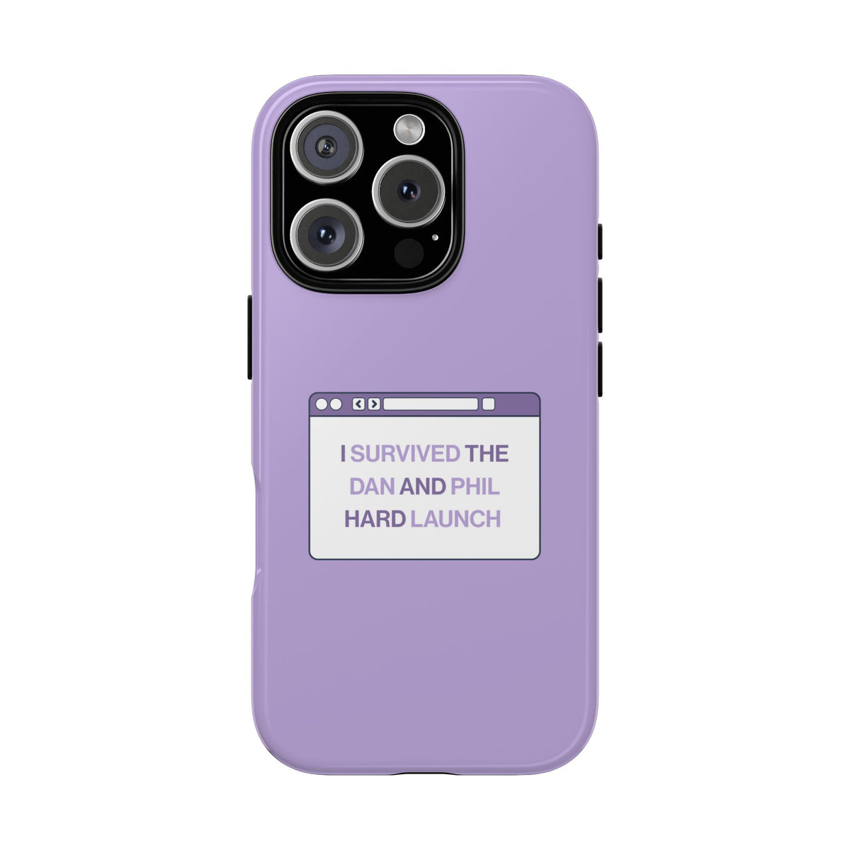'I Survived the Dan & Phil Hard Launch' Tough Phone Case
