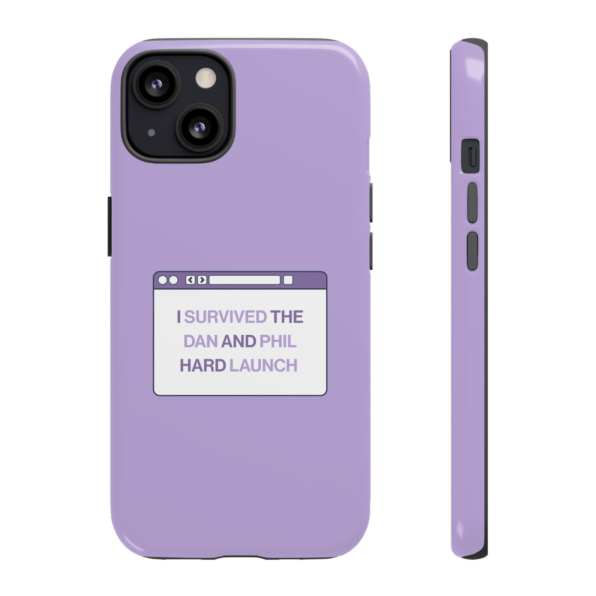 'I Survived the Dan & Phil Hard Launch' Tough Phone Case