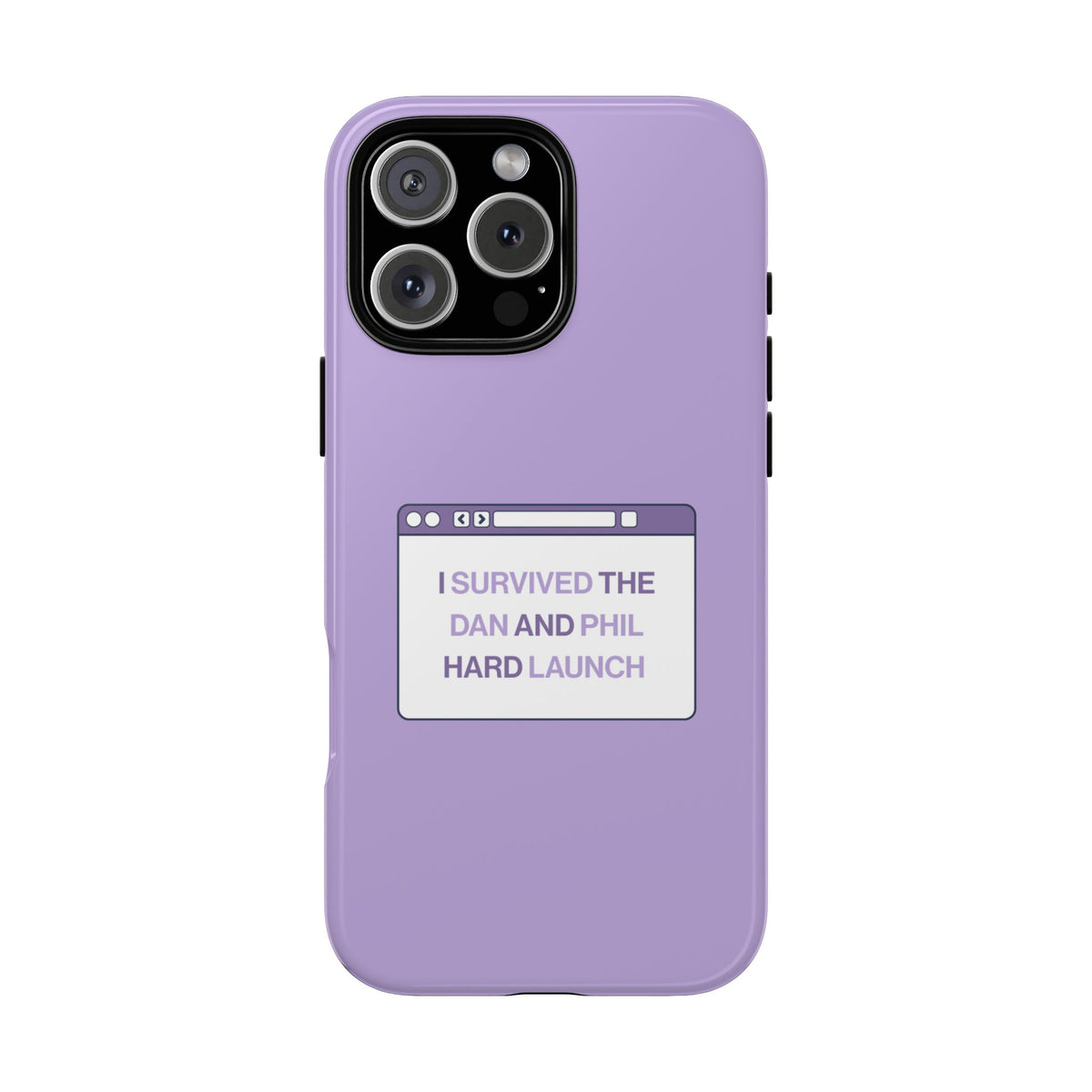 'I Survived the Dan & Phil Hard Launch' Tough Phone Case